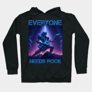 Everyone needs Rock V6 Hoodie